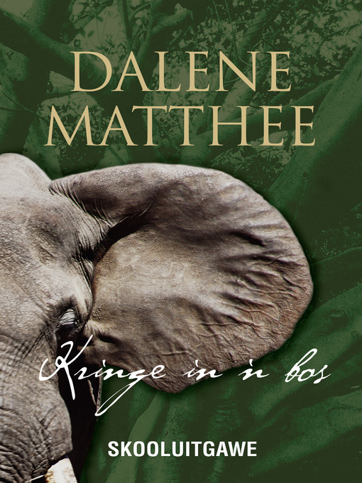 Title details for Kringe in 'n bos by Dalene Matthee - Available